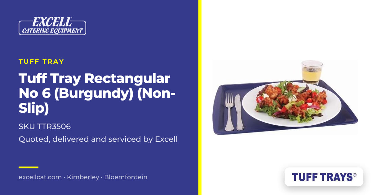 TUFF TRAY RECTANGULAR NO 6 (BURGUNDY) (NON-SLIP) — Excell Catering ...